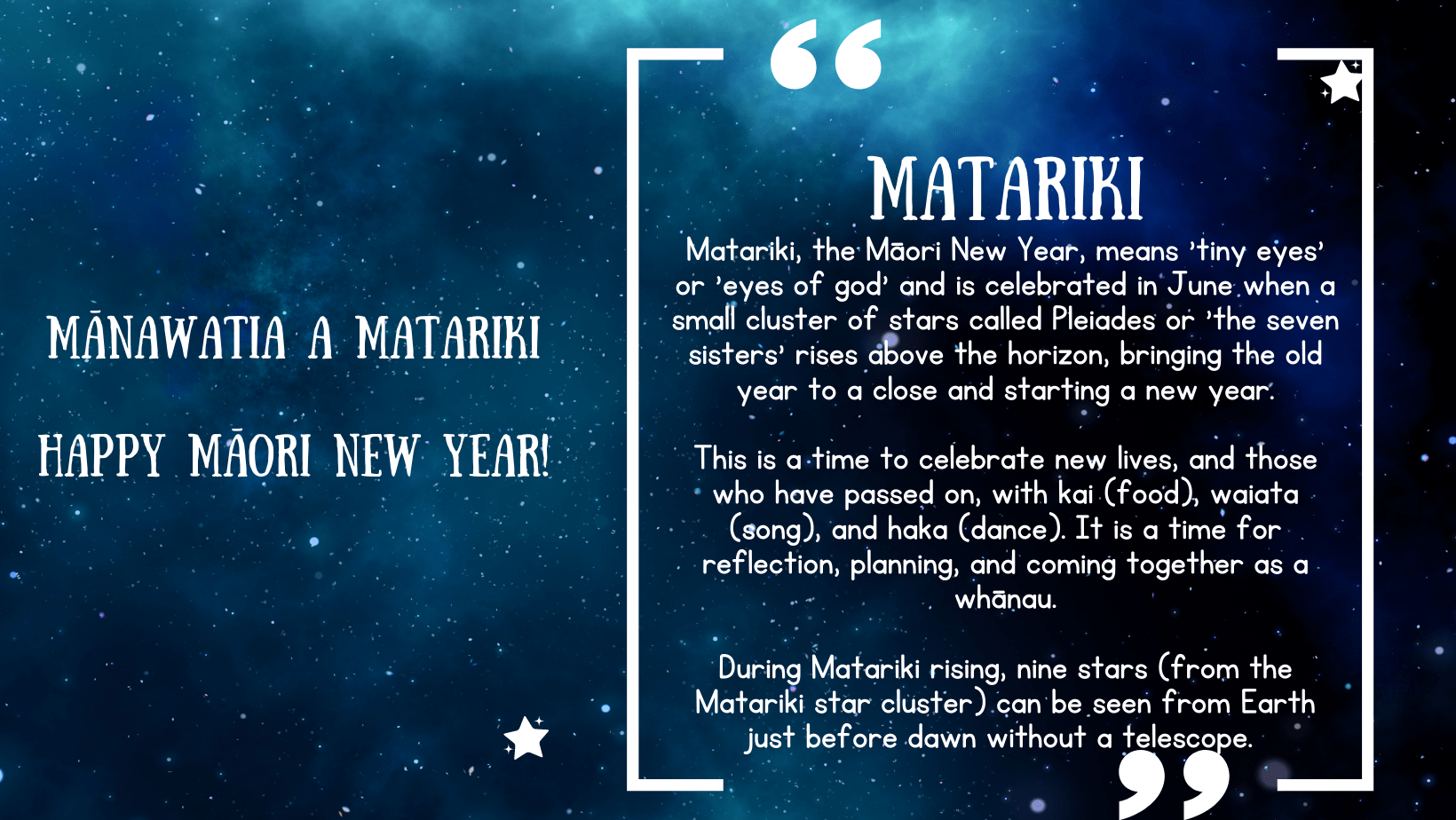 Mānawatia a Matariki !